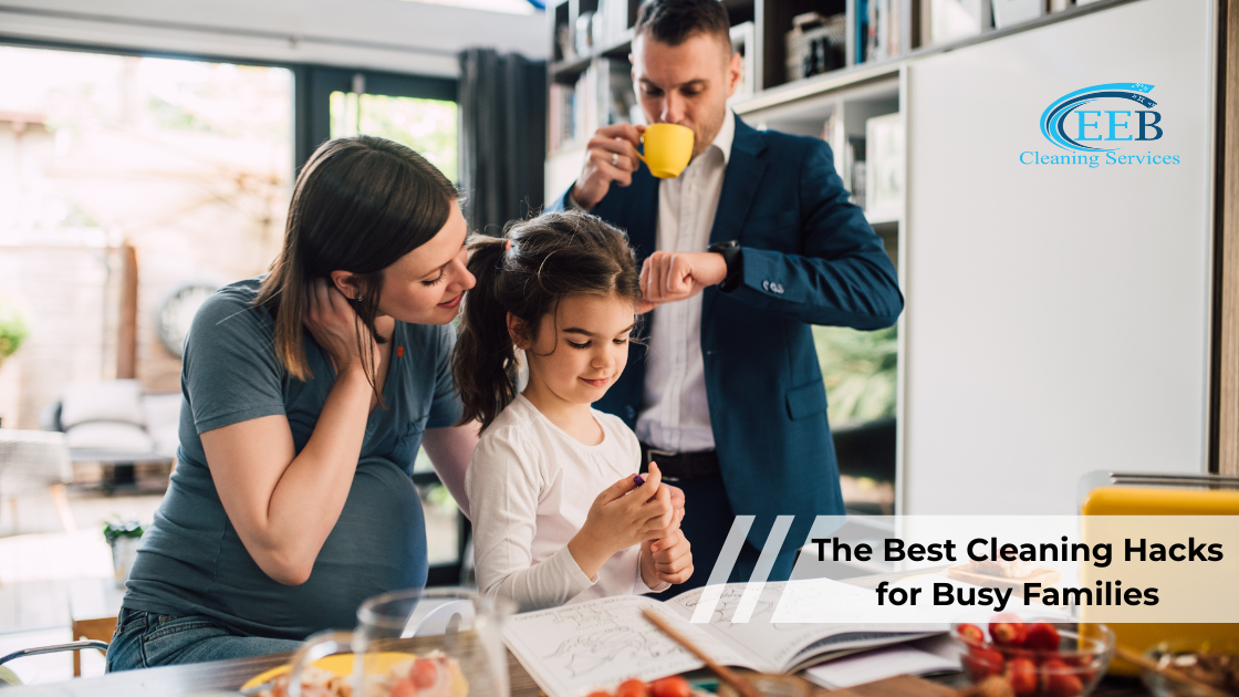 The Best Cleaning Hacks for Busy Families