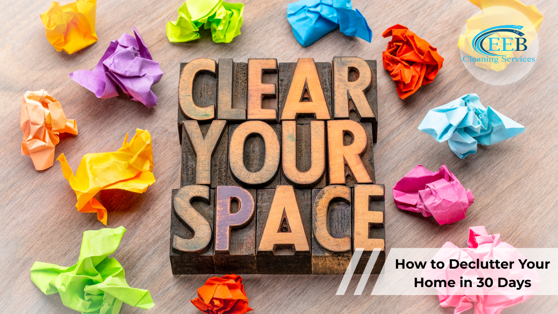How to Declutter Your Home in 30 Days