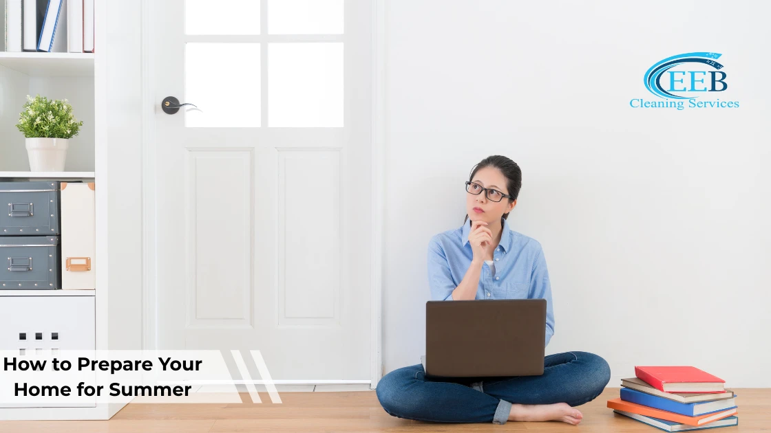 How to Prepare Your Home for Summer