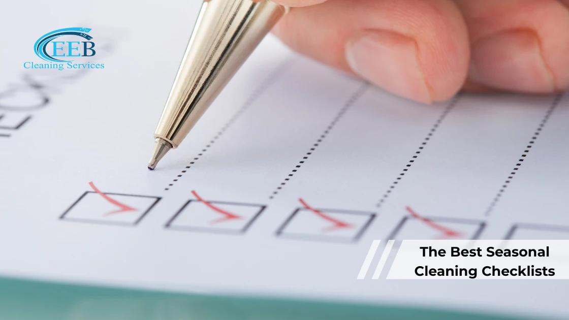 The Best Seasonal Cleaning Checklists