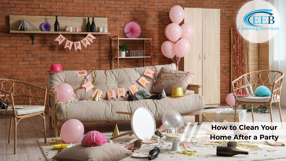 How to Clean Your Home After a Party}