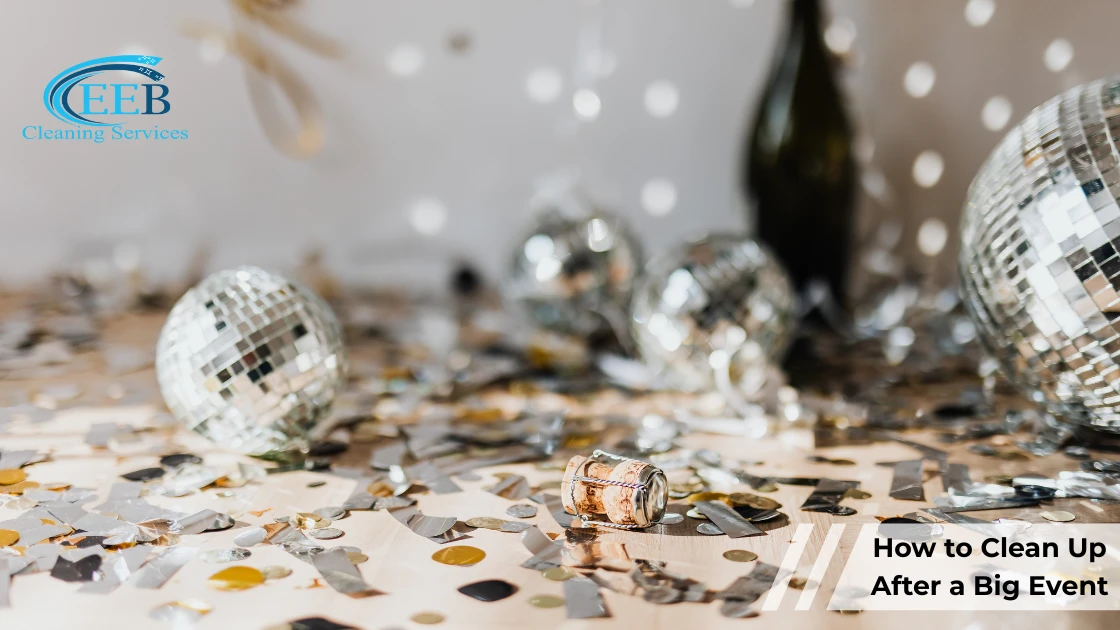How to Clean Up After a Big Event