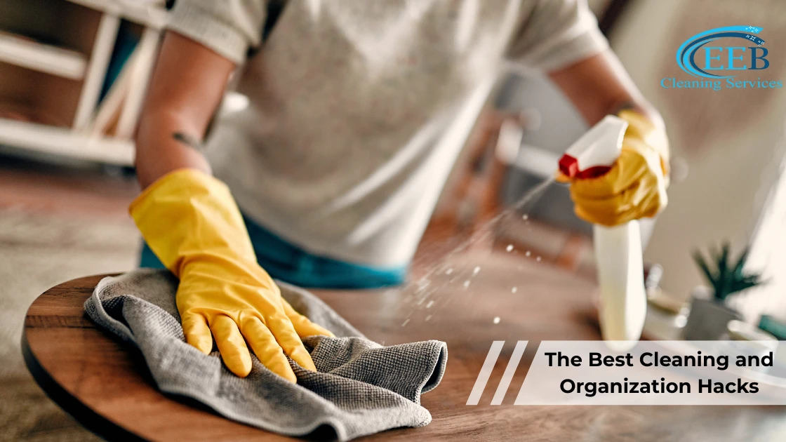 The Best Cleaning and Organization Hacks