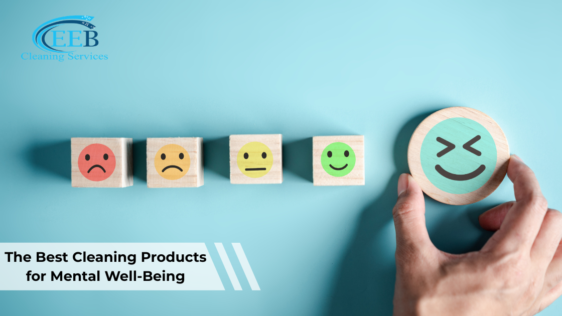 The Best Cleaning Products for Mental Well-Being}